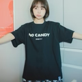 Over Print / NO CANDY TEE (SS25)