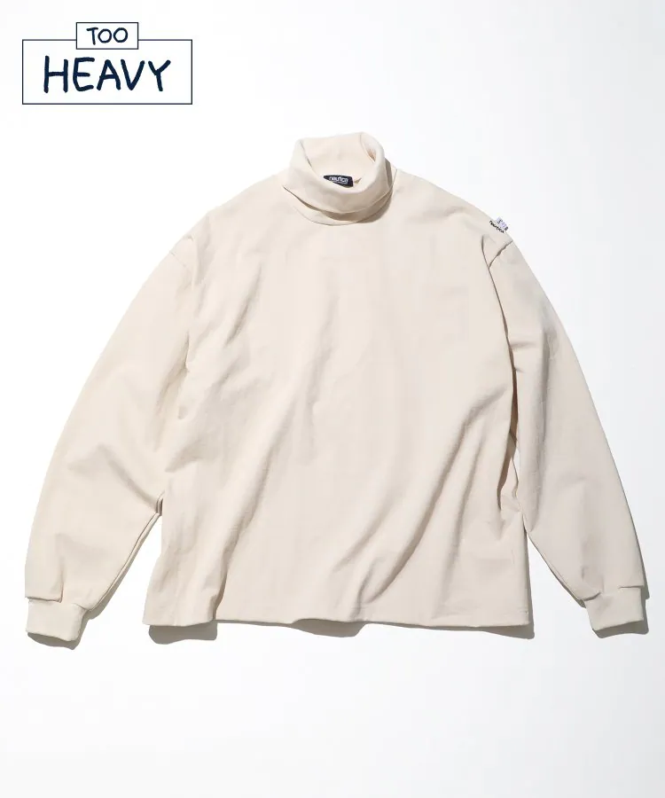 22AW Turtle Neck L/S Tee “TOO HEAVY"