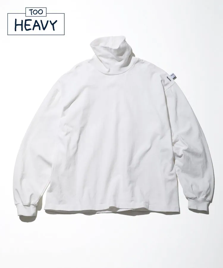 22AW Turtle Neck L/S Tee “TOO HEAVY"