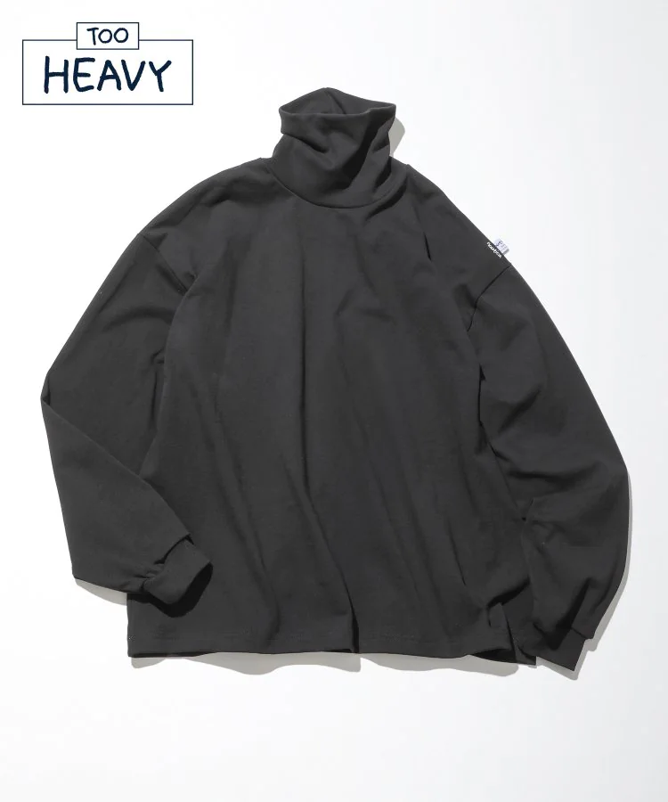 22AW Turtle Neck L/S Tee “TOO HEAVY"